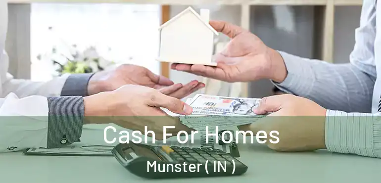  Cash For Homes Munster ( IN )