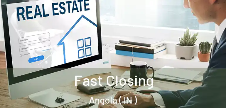  Fast Closing Angola ( IN )