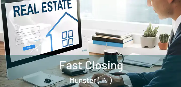  Fast Closing Munster ( IN )