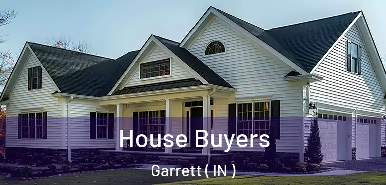  House Buyers Garrett ( IN )