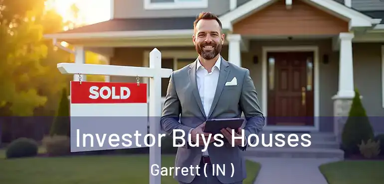  Investor Buys Houses Garrett ( IN )