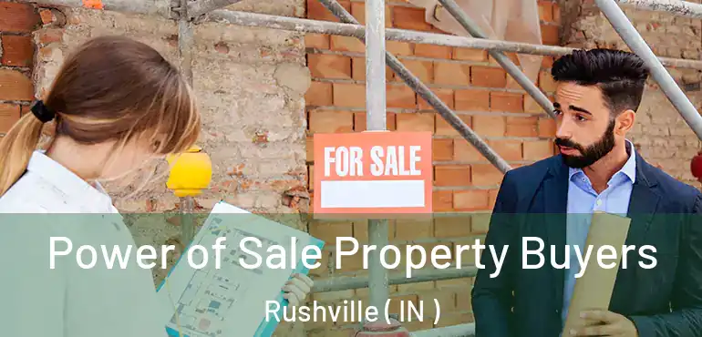  Power of Sale Property Buyers Rushville ( IN )