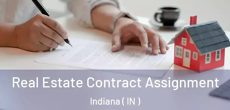  Real Estate Contract Assignment Indiana ( IN )