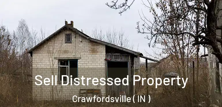  Sell Distressed Property Crawfordsville ( IN )