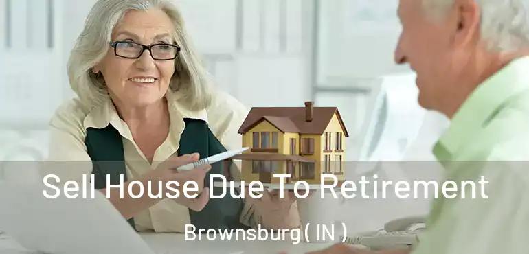  Sell House Due To Retirement Brownsburg ( IN )