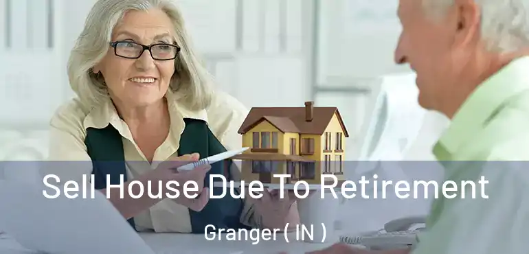  Sell House Due To Retirement Granger ( IN )