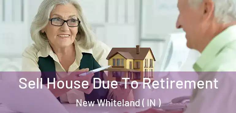  Sell House Due To Retirement New Whiteland ( IN )