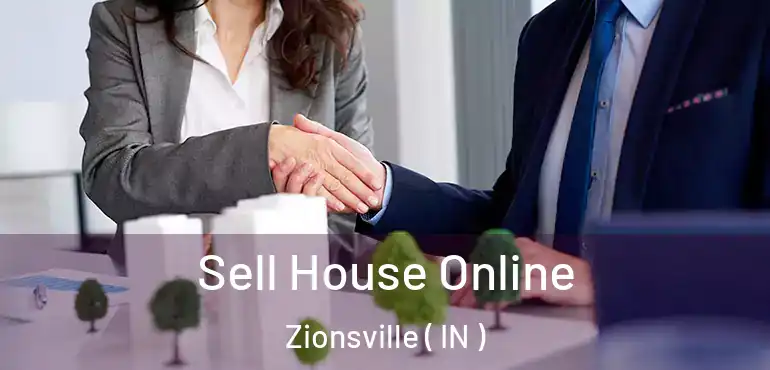  Sell House Online Zionsville ( IN )
