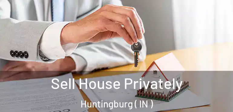  Sell House Privately Huntingburg ( IN )