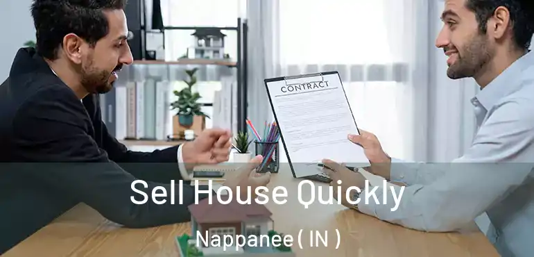  Sell House Quickly Nappanee ( IN )