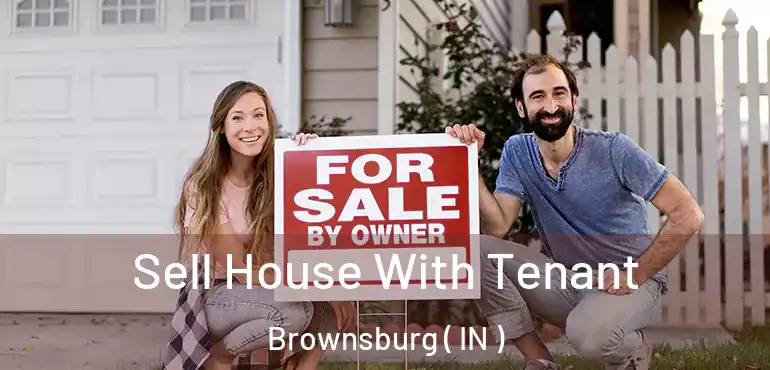  Sell House With Tenant Brownsburg ( IN )