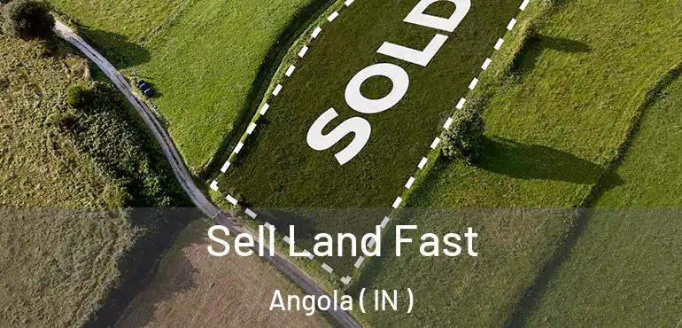  Sell Land Fast Angola ( IN )