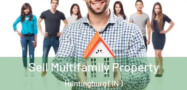  Sell Multifamily Property Huntingburg ( IN )