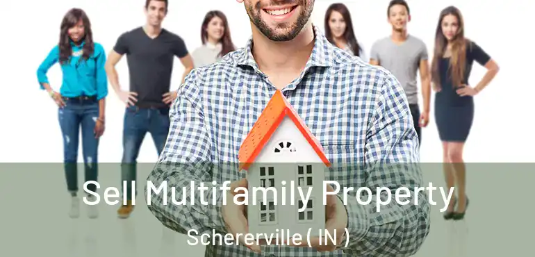  Sell Multifamily Property Schererville ( IN )