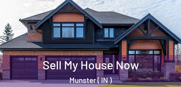  Sell My House Now Munster ( IN )