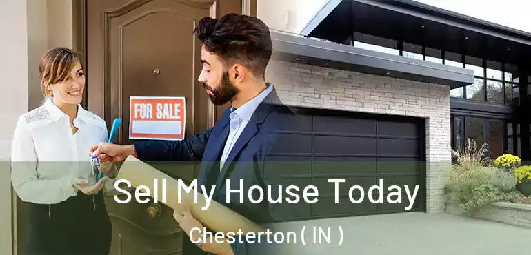  Sell My House Today Chesterton ( IN )