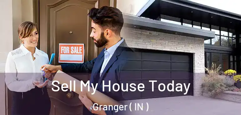  Sell My House Today Granger ( IN )
