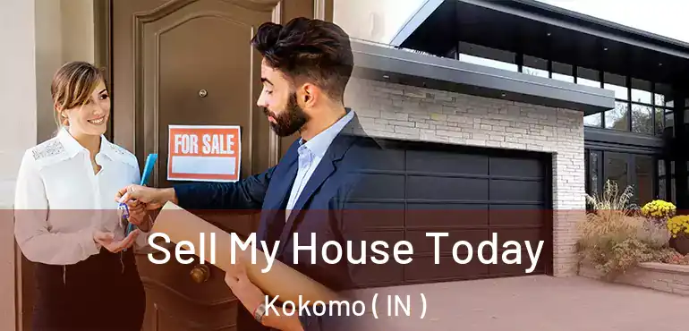  Sell My House Today Kokomo ( IN )
