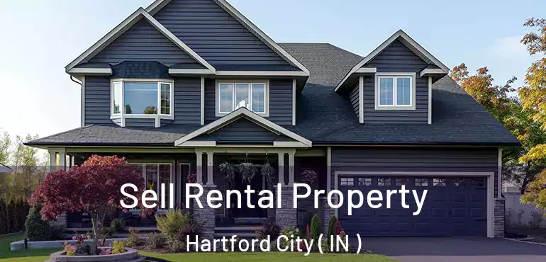  Sell Rental Property Hartford City ( IN )