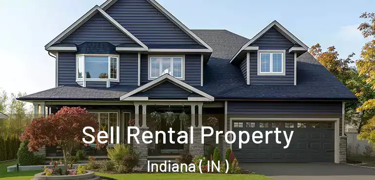  Sell Rental Property Indiana ( IN )