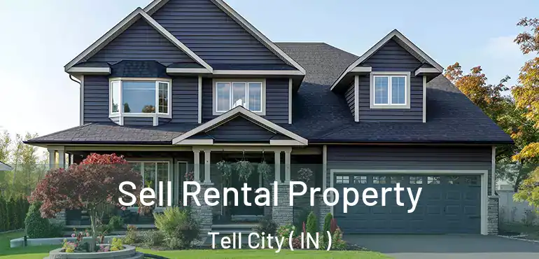  Sell Rental Property Tell City ( IN )