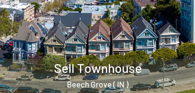  Sell Townhouse Beech Grove ( IN )