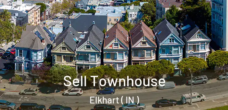  Sell Townhouse Elkhart ( IN )