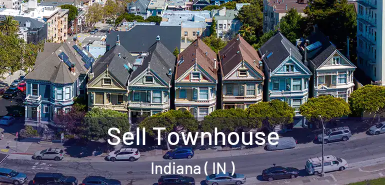  Sell Townhouse Indiana ( IN )