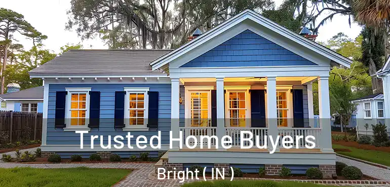  Trusted Home Buyers Bright ( IN )
