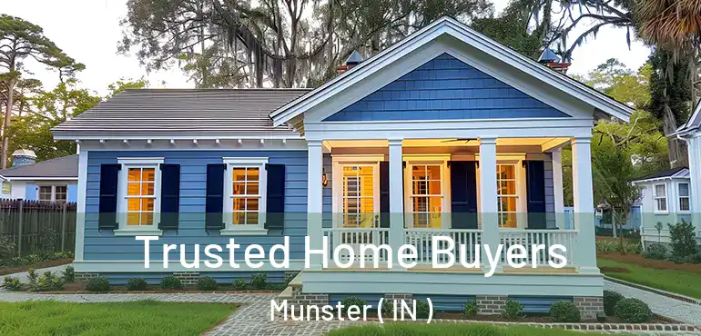  Trusted Home Buyers Munster ( IN )